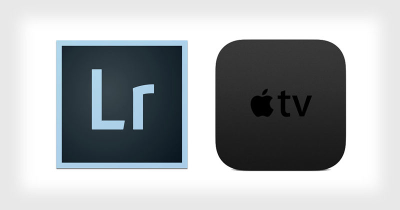 ادوبی اپلیکیشن Lightroom را برای اپل تیوی منتشر کرد