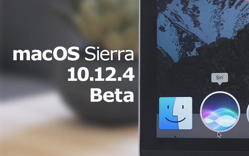 بتای پنجم سیستم عامل macOS Sierra 10.12.4 در اختیار توسعه دهندگان قرار گرفت